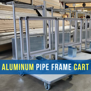 ALUMINUM PIPE FRAME CART